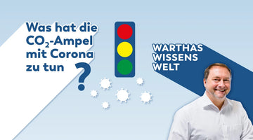 Was hat die CO2 Ampel mit Corona zu tun?